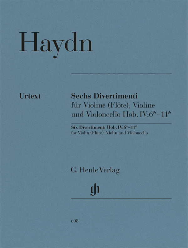 Six Divertimenti Hob. IV:6*-11* for Violin (Flute), Violin and Violoncello